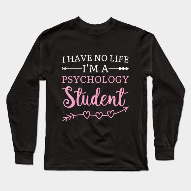 High School Students Psychology Future Clinical Psychologist Long Sleeve T-Shirt by Printopedy